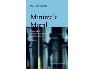 9783826079085 - Minimale Moral - Paul Sailer-Wlasits Kartoniert (TB)