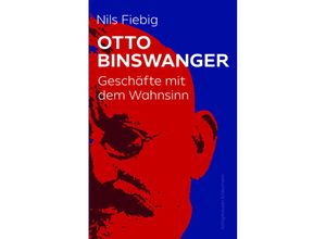 9783826079139 - Otto Binswanger - Nils Fiebig Kartoniert (TB)