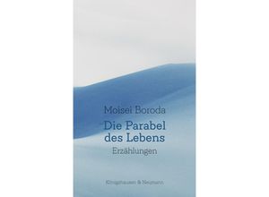 9783826079887 - Die Parabel des Lebens - Moisei Boroda Kartoniert (TB)