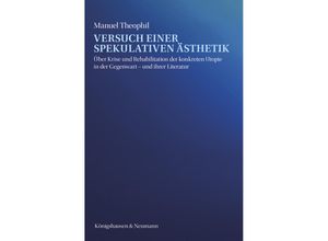 9783826081088 - Versuch einer spekulativen Ästhetik - Manuel Theophil Kartoniert (TB)