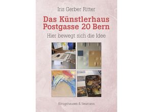 9783826081156 - Das Künstlerhaus Postgasse 20 Bern - Iris Gerber Ritter Kartoniert (TB)