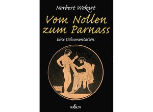 9783826081460 - Vom Nollen zum Parnass - Norbert Wokart Kartoniert (TB)