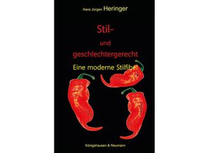 9783826082115 - Stil- und geschlechtergerecht - Hans Jürgen Heringer Kartoniert (TB)