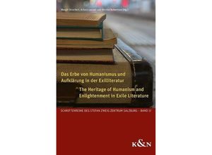 9783826083969 - Das Erbe von Humanismus und Aufklärung in der Exilliteratur The Heritage of Humanism and Enlightenment in Exile Literature Taschenbuch