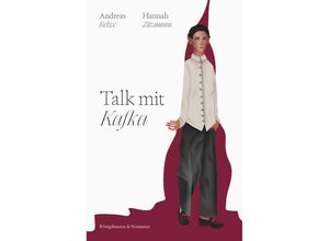 9783826086014 - Talk mit Kafka - Andreas Belwe Hannah Zitzmann Kartoniert (TB)