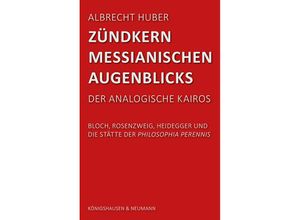 9783826086076 - Zündkern messianischen Augenblicks - Albrecht Huber Kartoniert (TB)