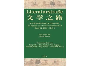 9783826086564 - Literaturstraße   Chinesisch-deutsche Zeitschrift für Sprach- und Literaturwissenschaft Bd24 Kartoniert (TB)