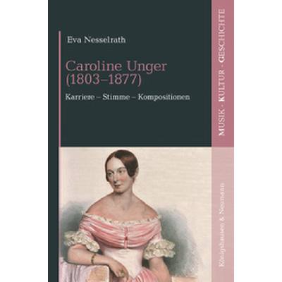 9783826087462 - Caroline Unger - Karriere Stimme Kompositionen