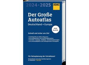 9783826422973 - Der Große Autoatlas 2024 2025 Deutschland und seine Nachbarregionen 1300000 Gebunden