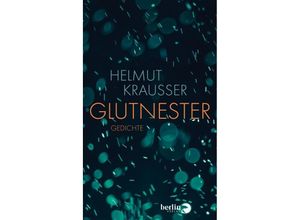 9783827013941 - Glutnester - Helmut Krausser Gebunden