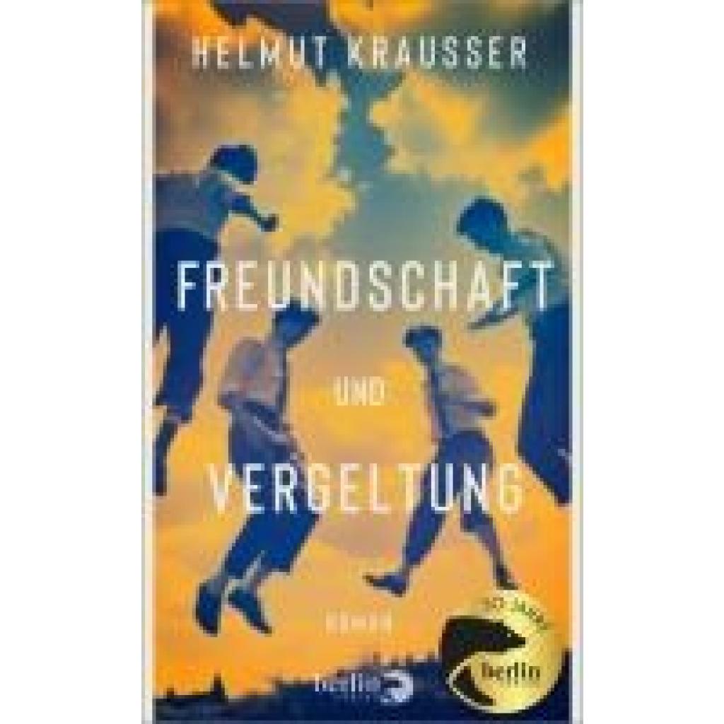 9783827014160 - Krausser Helmut Freundschaft und Vergeltung