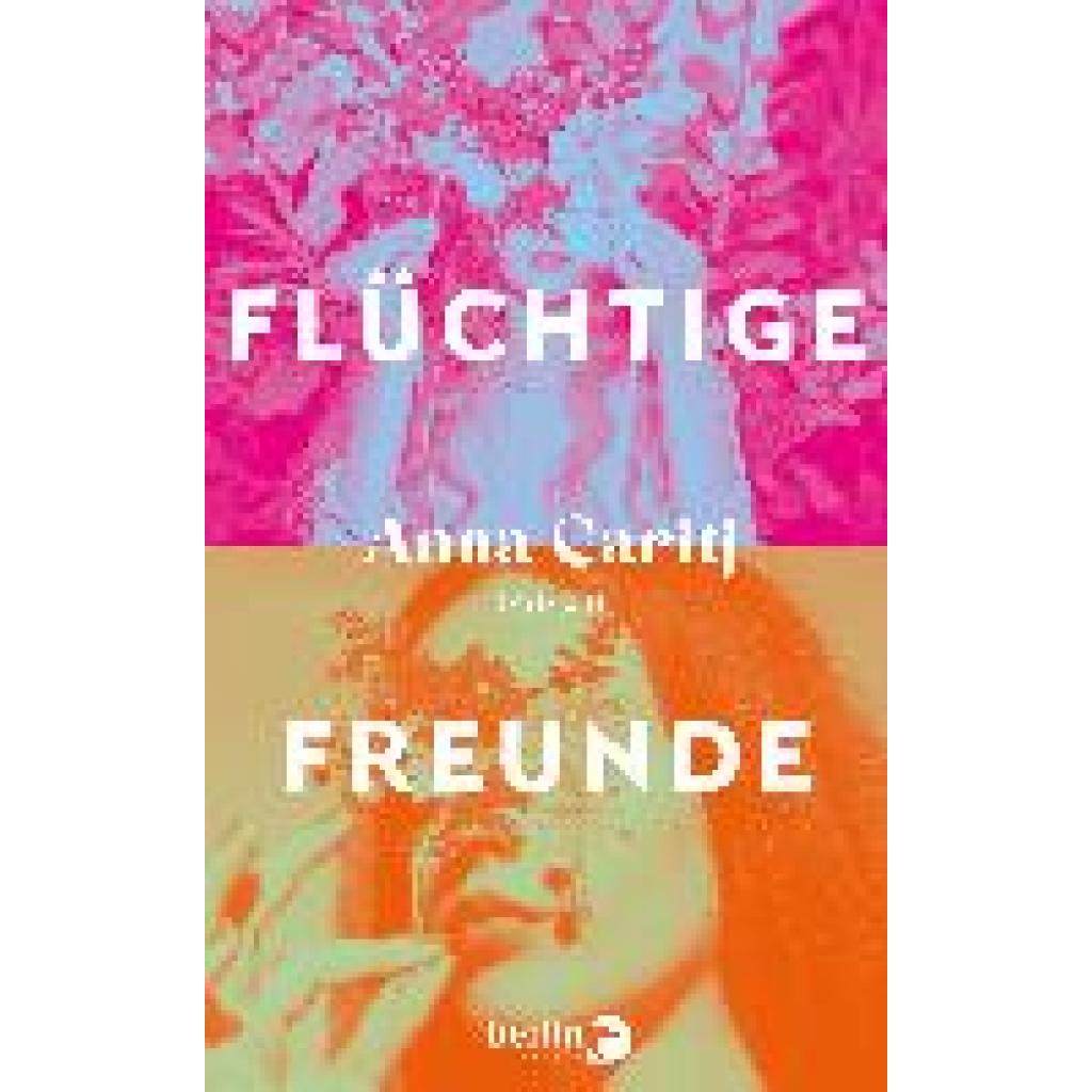 9783827014580 - Caritj Anna Flüchtige Freunde