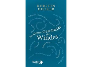 9783827014924 - Eine kleine Geschichte des Windes - Kerstin Decker Gebunden