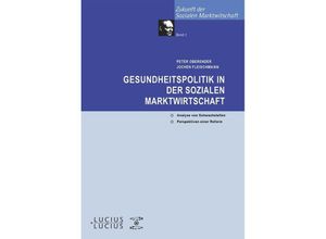 9783828202252 - Gesundheitspolitik in der Sozialen Marktwirtschaft - Peter O Oberender Jochen Fleischmann Gebunden