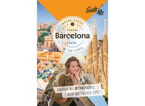 9783828310766 - GuideMe Travel Book Barcelona - Reiseführer - Cynthia Locht Kartoniert (TB)