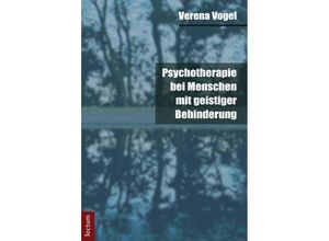 9783828828834 - Psychotherapie bei Menschen mit geistiger Behinderung - Verena Vogel Kartoniert (TB)