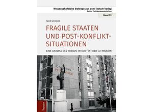 9783828839229 - Fragile Staaten und Post-Konflikt-Situationen - Nico Schmied Gebunden