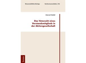 9783828841666 - Das Vetorecht eines Vorstandsmitglieds in der Aktiengesellschaft - Manuel Seidel Gebunden