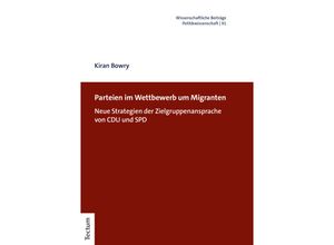 9783828844070 - Parteien im Wettbewerb um Migranten - Kiran Bowry Kartoniert (TB)