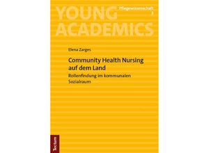 9783828849143 - Community Health Nursing auf dem Land - Elena Zarges Kartoniert (TB)