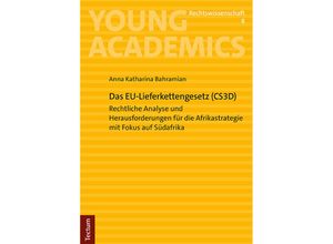 9783828849709 - Das EU-Lieferkettengesetz (CS3D) - Anna Katharina Bahramian Kartoniert (TB)