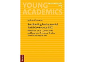 9783828851825 - Recalibrating Environmental Social Governance (ESG) - Ferdinand Schwarzer Kartoniert (TB)