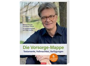 9783828940703 - Escher Die Vorsorgemappe - Testamente Vollmachten Verfügungen - Michael Baczko Constanze Trilsch Hochwertige Broschur