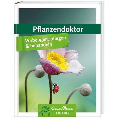 9783828951419 - Pflanzendoktor - Gärtner Pötschke Edition - Jana Lösch Gebunden