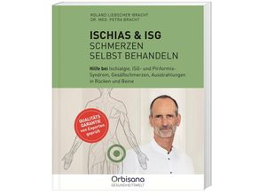 9783828954649 - Ischias & ISG-Schmerzen selbst behandeln - Roland Liebscher-Bracht Dr med Petra Bracht Hochwertige Broschur