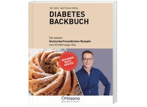 9783828954748 - Das Diabetes Backbuch - Dr med Matthias Riedl Hochwertige Broschur