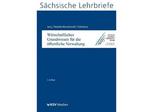 9783829312769 - Wirtschaftliches Grundwissen für die öffentliche Verwaltung - Friedrich W Jung Friederike Pankoke-Wunderwald Wolfgang Schiemenz Wunderwald Kartoniert (TB)