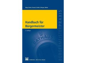 9783829312776 - Handbuch für Bürgermeister - Frank Bätge Thomas Drysch Johannes Osing Kartoniert (TB)