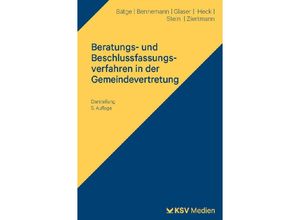 9783829315159 - Beratungs- und Beschlussfassungsverfahren in der Gemeindevertretung - Frank Bätge Gerhard Bennemann Klaus M Glaser Stefan Heck Katrin Stein Marc Ziertmann Kartoniert (TB)