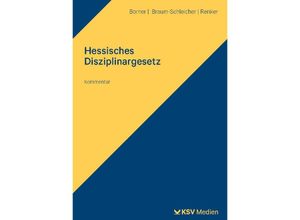 9783829315227 - Hessisches Disziplinargesetz - Karlheinz Börner Tanja Braum-Schleicher Tim Renker Kartoniert (TB)