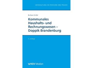 9783829318624 - Reihe Verwaltung in Studium und Praxis   Kommunales Haushalts- und Rechnungswesen - Doppik Brandenburg - Barbara Knöfel Kartoniert (TB)