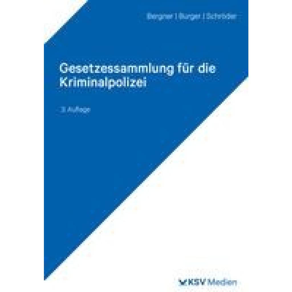 9783829318747 - Bergner Stan Gesetzessammlung für die Kriminalpolizei