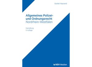 9783829318853 - Allgemeines Polizei- und Ordnungsrecht Nordrhein-Westfalen - Günter Haurand Kartoniert (TB)