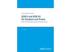 9783829318907 - SGB II und SGB XII für Studium und Praxis (Bd 1 3) - Michael Grosse Dirk Weber Michael Wesemann Kartoniert (TB)