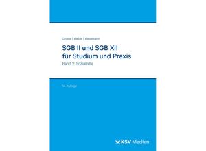 9783829318914 - Reihe Verwaltung in Studium und Praxis   SGB II und SGB XII für Studium und Praxis (Bd 2 3) - Michael Grosse Dirk Weber Michael Wesemann Kartoniert (TB)