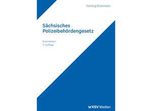 9783829319072 - Sächsisches Polizeibehördengesetz - Hartwig Elzermann Kartoniert (TB)