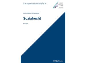 9783829319133 - Sozialrecht (SL 14) - Bernhard Müller-Weber Heike Schüddekopf Kartoniert (TB)