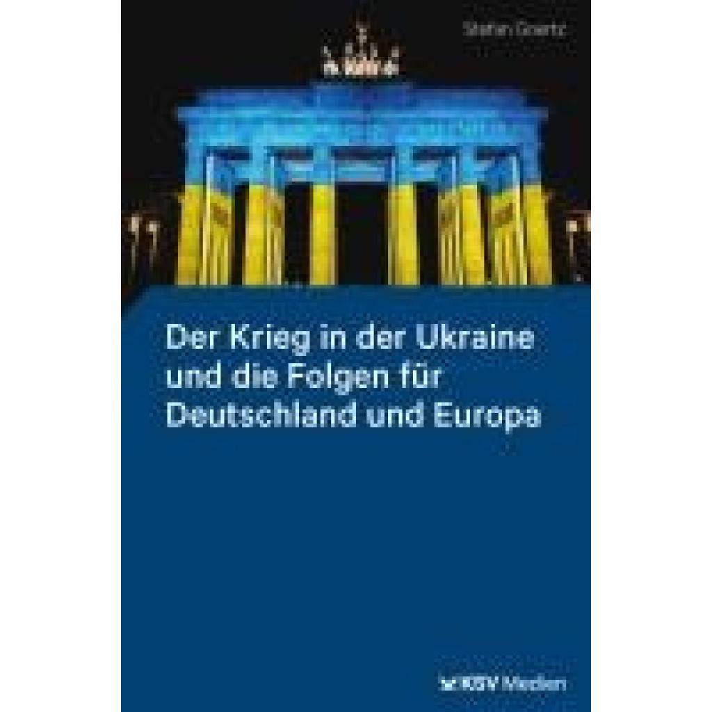 9783829319232 - Goertz Stefan Der Krieg in der Ukraine und die Folgen für Deutschland und Europa