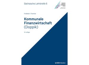 9783829319461 - Kommunale Finanzwirtschaft (Doppik) (SL 6) - Jens Findeisen Friederike Trommer Kartoniert (TB)