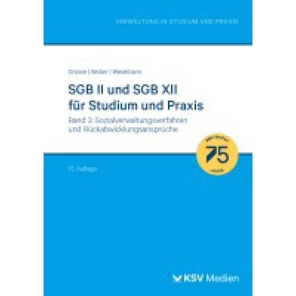 9783829319928 - Grosse Michael SGB II und SGB XII für Studium und Praxis (Bd 3 3)