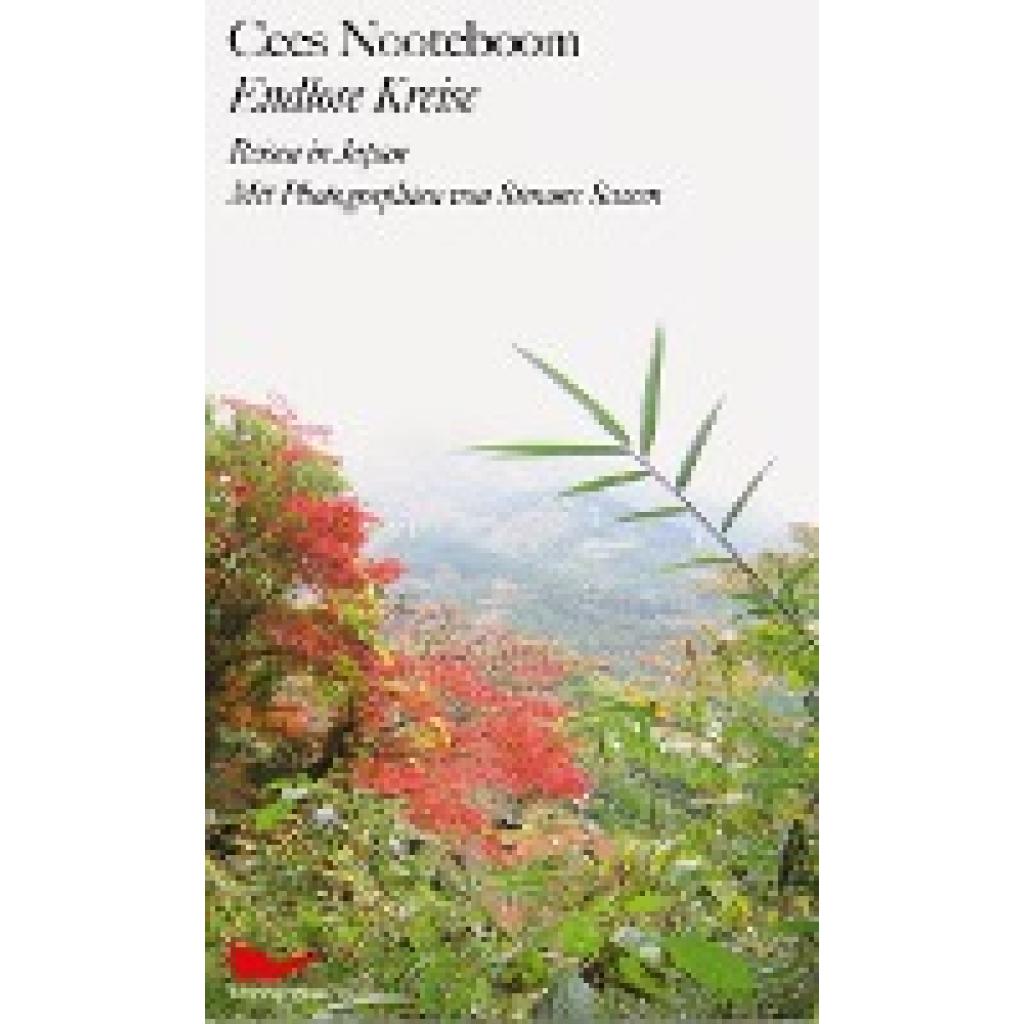 9783829609166 - Endlose Kreise Reisen in Japan - Cees Nooteboom Gebunden
