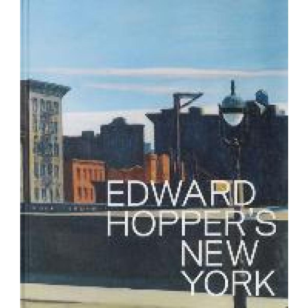 9783829609890 - Hopper Edward Edward Hopper in New York