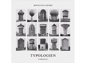 9783829610025 - Typologien - Bernd & Hilla Becher Kartoniert (TB)