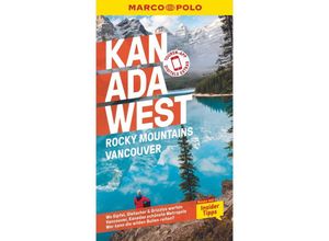 9783829731911 - MARCO POLO Reiseführer Kanada West Rocky Mountains Vancouver - Karl Teuschl Kartoniert (TB)