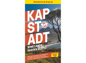 9783829734950 - MARCO POLO Reiseführer Kapstadt Wine Lands Garden Route - Kai Schächtele Anja Jeschonneck Markus Schönherr Kartoniert (TB)