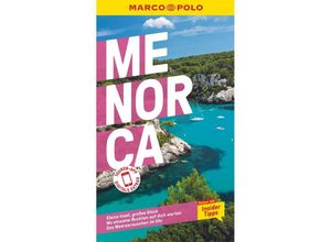 9783829735018 - MARCO POLO Reiseführer Menorca - Jörg Dörpinghaus Izabella Gawin Kartoniert (TB)